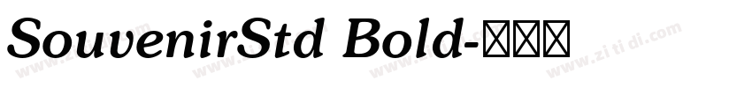 SouvenirStd Bold字体转换 SouvenirStd Bold字体转换